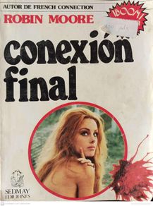 Bücher: Conexión final - Moore, Robin